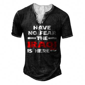 Have No Fear The Iraqi Is Here Proud Iraq Pride Flag Men's Henley T-Shirt | Mazezy