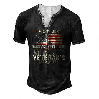 Im Not Just Daddys Little Girl Veterans Daughter Dad Men's Henley T-Shirt | Mazezy