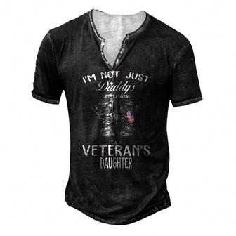 Womens Im Not Just Daddys Little Girl Im Veterans Daughter V-Neck Men's Henley T-Shirt | Mazezy