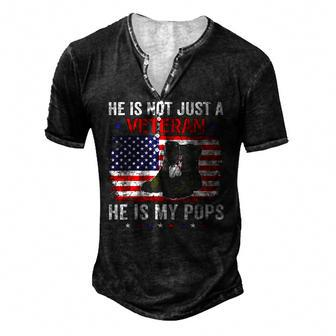 He Is Not Just A Veteran My Pops Veterans Day Patriotic Men's Henley T-Shirt | Mazezy