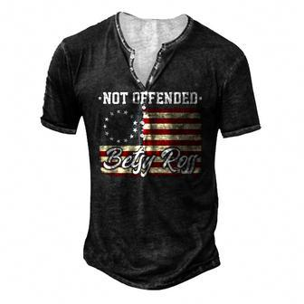 Not Offended Betsy Ross Flag Retro Vintage Patriotic Men's Henley T-Shirt | Mazezy