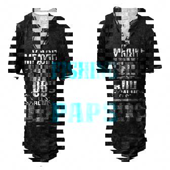 Paps Grandpa Fishing My Favorite Fishing Buddy Calls Me Paps Men's Henley T-Shirt - Seseable