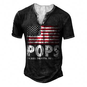 Pops The Man Myth Legend Fathers Day 4Th Of July Grandpa Men's Henley T-Shirt - Seseable