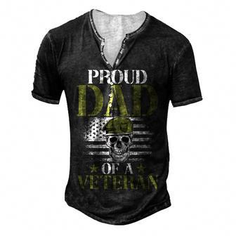 Proud Dad Of A Veteran Patrioticic Memorial Day 4Th Of July Men's Henley T-Shirt - Seseable