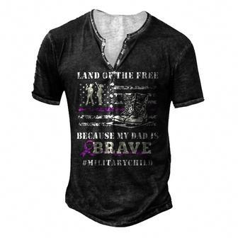 Purple Up Military Kids Land Of The Free My Dad Is Brave Men's Henley T-Shirt | Mazezy