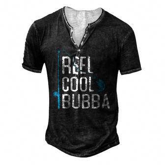 Reel Cool Bubba Fishing Fathers Day Fisherman Bubba Men's Henley T-Shirt | Mazezy