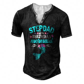 Stepdad Of The Birthday Mermaid Tee Family Matching Men's Henley T-Shirt | Mazezy