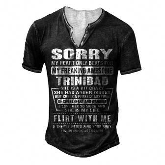 Trinidad Name Sorry My Heart Only Beats For Trinidad Men's Henley T-Shirt - Seseable