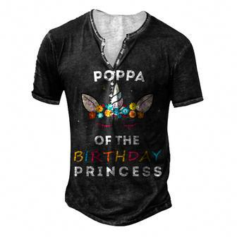 Unicorn Poppa Of The Birthday Princess Girl Unicorn Birthday Men's Henley T-Shirt - Seseable