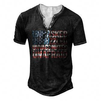 Unmasked Unmuzzled Unvaccinated Unafraid Usa Flag July 4Th Men's Henley T-Shirt | Mazezy