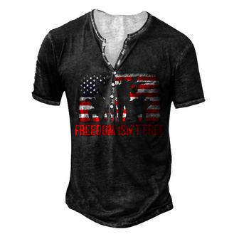 Veteran July 4Th For Menfreedom Isnt Free Veteran 65 Navy Soldier Army Military Men's Henley Button-Down 3D Print T-shirt - Monsterry UK
