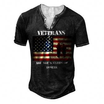 Veteran Veterans Are Not Suckers Or Losers 212 Navy Soldier Army Military Men's Henley Button-Down 3D Print T-shirt - Monsterry CA