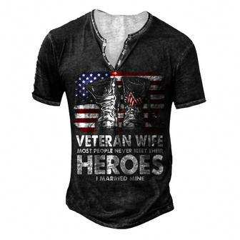 Veteran Wife Most People Never Heroes Veteran America Flag T-Shirt Men's Henley Button-Down 3D Print T-shirt - Monsterry