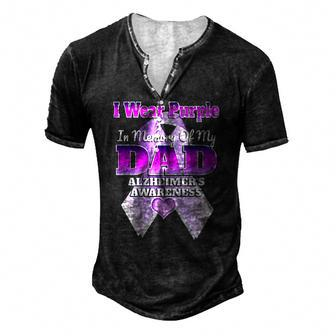 I Wear Purple In Memory Of My Dad Alzheimers Awareness Men's Henley T-Shirt | Mazezy