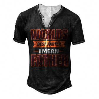 Worlds Best Farter Ever I Mean Father Fathers Day T Shirts Men's Henley Button-Down 3D Print T-shirt - Monsterry