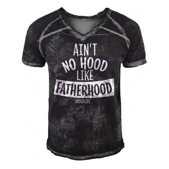 Aint No Hood Like Fatherhood Father Dad Quote Design Men's Short Sleeve V-neck 3D Print Retro Tshirt | Mazezy