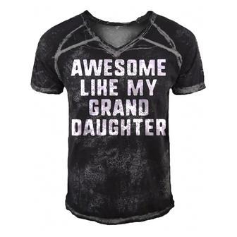 Awesome Like My Granddaughter Grandparents Cool Funny Men's Short Sleeve V-neck 3D Print Retro Tshirt | Mazezy