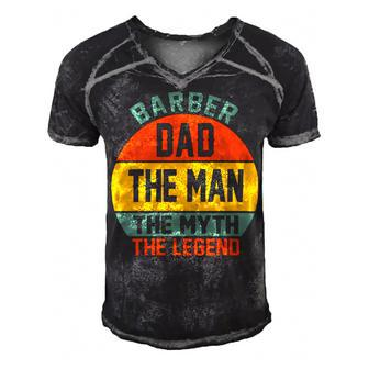 Barber Dad The Man The Myth The Legend Fathers Day T Shirts Men's Short Sleeve V-neck 3D Print Retro Tshirt - Monsterry
