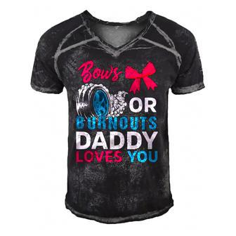 Burnouts Or Bows Daddy Loves You Gender Reveal Party Baby Men's Short Sleeve V-neck 3D Print Retro Tshirt | Mazezy