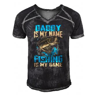 Daddy Is My Name Fishing Is My Game Funny Fishing Gifts Men's Short Sleeve V-neck 3D Print Retro Tshirt | Mazezy