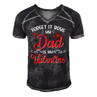 Forget It Boys My Dad Is My Valentine Daddy Girl Valentines Men's Short Sleeve V-neck 3D Print Retro Tshirt | Mazezy