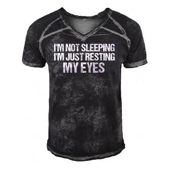 Funny Dad Saying I Am Not Sleeping Im Just Resting My Eyes Men's Short Sleeve V-neck 3D Print Retro Tshirt | Mazezy