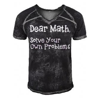 Funny Math Quote For Girls Boys Teens Men Women Dear Math Dear Math Solve Your Own Problems Men's Short Sleeve V-neck 3D Print Retro Tshirt | Favorety AU