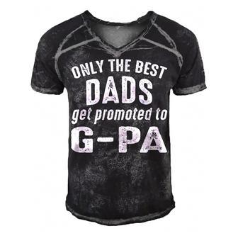G Pa Grandpa Gift Only The Best Dads Get Promoted To G Pa Men's Short Sleeve V-neck 3D Print Retro Tshirt - Seseable