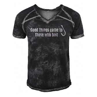 Good Things Come To Those Who Bait Funny Fishing Men's Short Sleeve V-neck 3D Print Retro Tshirt | Mazezy
