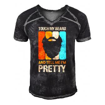 Happy Fathers Day Touch My Beard And Tell Me Im Pretty Top Men's Short Sleeve V-neck 3D Print Retro Tshirt | Mazezy