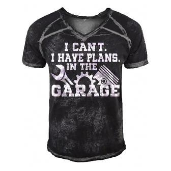 I Cant I Have Plans In The Garage Car Repair Mechanic V2 Men's Short Sleeve V-neck 3D Print Retro Tshirt - Seseable