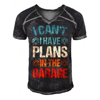 I Cant I Have Plans In The Garage Funny Car Mechanic Dad Men's Short Sleeve V-neck 3D Print Retro Tshirt - Seseable