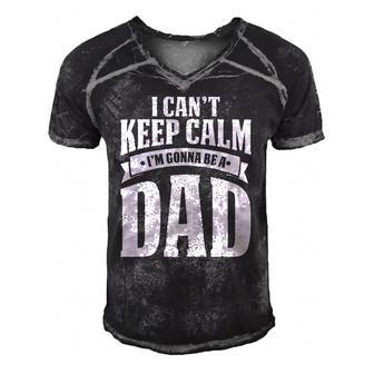 I Cant Keep Calm Im Gonna Be A Dad Men's Short Sleeve V-neck 3D Print Retro Tshirt | Mazezy