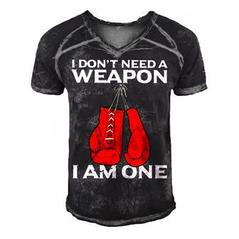 I Dont Need A Weapon I Am One Boxing Men's Short Sleeve V-neck 3D Print Retro Tshirt - Seseable