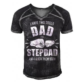 I Have Two Titles Dad And Stepdad And Rock Them Both V2 Men's Short Sleeve V-neck 3D Print Retro Tshirt