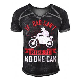 If Dad Cant Ride It No One Can Men's Short Sleeve V-neck 3D Print Retro Tshirt - Monsterry