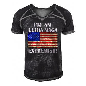 I’M An Ultra Maga Extremist American Flag Men's Short Sleeve V-neck 3D Print Retro Tshirt | Mazezy