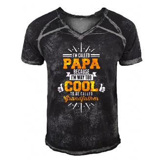 Im Called Papa Im Way Too Cool To0 Be Called Grandfather Men's Short Sleeve V-neck 3D Print Retro Tshirt | Mazezy