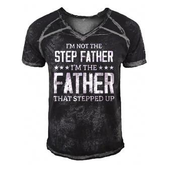 Im Not The Stepfather Im The Father That Stepped Up Men's Short Sleeve V-neck 3D Print Retro Tshirt | Mazezy