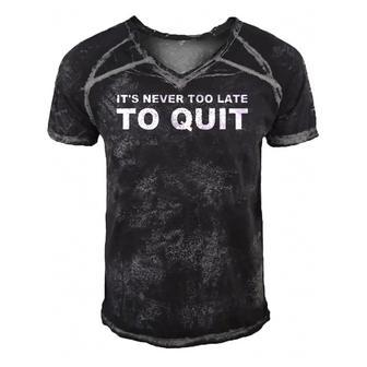 Its Never Too Late To Quit - Military College Men's Short Sleeve V-neck 3D Print Retro Tshirt | Mazezy