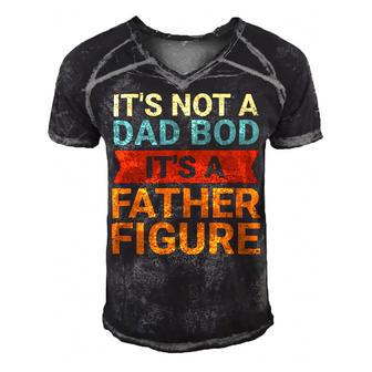 Its Not A Dad Bod Its A Father Figure Funny Retro Vintage Men's Short Sleeve V-neck 3D Print Retro Tshirt | Favorety UK