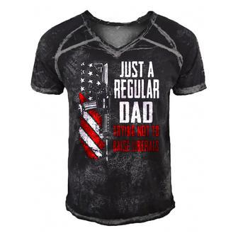Just A Regular Dad Trying Not To Raise Liberals -- On Back Men's Short Sleeve V-neck 3D Print Retro Tshirt