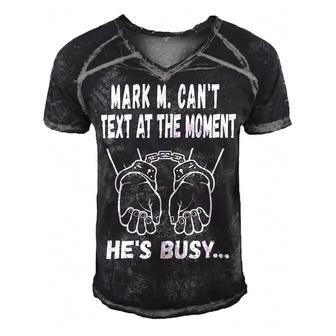 Mark M Cant Text At The Moment Hes Busy Men's Short Sleeve V-neck 3D Print Retro Tshirt | Favorety CA