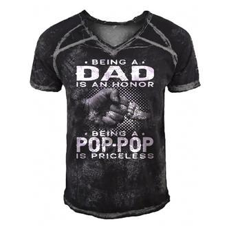 Mens Being A Dad Is An Honor Being A Pop-Pop Is Priceless Grandpa Men's Short Sleeve V-neck 3D Print Retro Tshirt | Mazezy