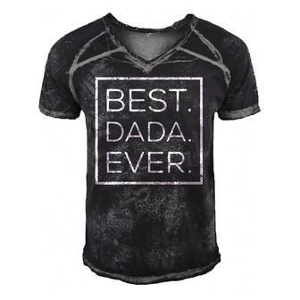 Mens Distressed Best Dada Ever Fathers Day New Dad Papa Dada Men's Short Sleeve V-neck 3D Print Retro Tshirt | Mazezy