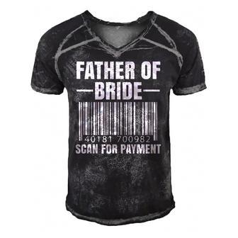Mens Father Of The Bride Scan For Payment Wedding Dad Gift Men's Short Sleeve V-neck 3D Print Retro Tshirt | Mazezy