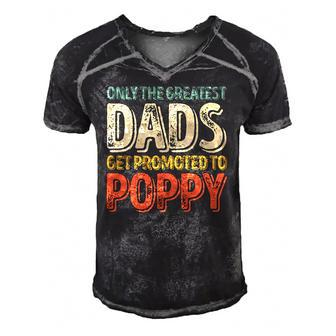 Mens Only The Greatest Dads Get Promoted To Poppy Men's Short Sleeve V-neck 3D Print Retro Tshirt