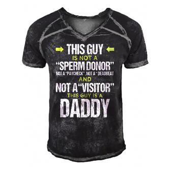 Mens This Guy Is Not A Sperm Donor This Guy Is A Daddy Men's Short Sleeve V-neck 3D Print Retro Tshirt | Mazezy CA