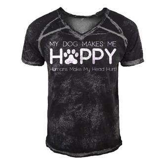 My Dog Makes Me Happy Humans Make My Head Hurt Funny  Men's Short Sleeve V-neck 3D Print Retro Tshirt