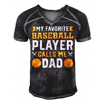 My Favorite Baseball Player Calls Me Dad 819 Trending Shirt Men's Short Sleeve V-neck 3D Print Retro Tshirt | Favorety